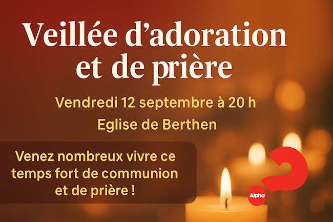 Veillée d'adoration et de prière en l'Église de Berthen